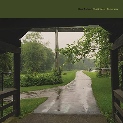 CLOUD NOTHINGS - THE SHADOW I REMEMBER ("FOREST CITY" COLOR VINYL)