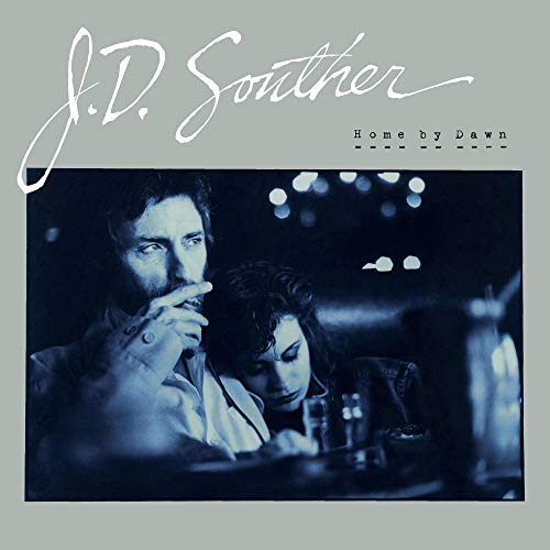 JD SOUTHER - HOME BY DAWN (CD)