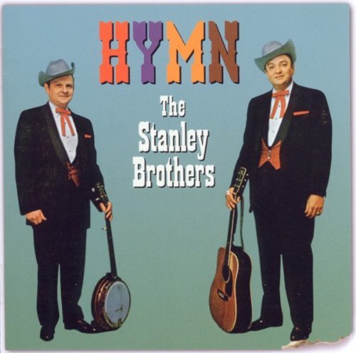 STANLEY BROTHERS - HYMN (CD)