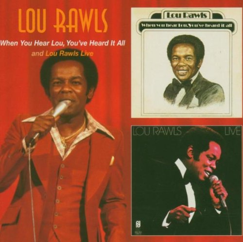 RAWLS, LOU - WHEN YOU HEAR LOU/LIVE (CD)