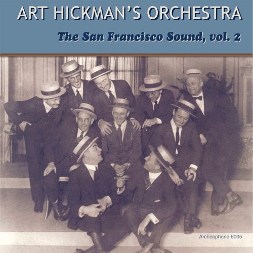 ART HICKMAN - THE SAN FRANCISCO SOUND, VOL. 2 (CD)