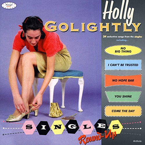 GOLIGHTLY, HOLLY - SINGLES ROUND UP (CD)