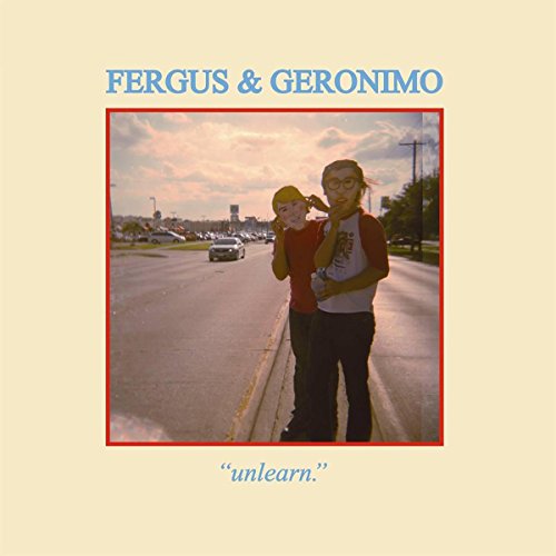 FERGUS & GERONI - UNLEARN (VINYL)