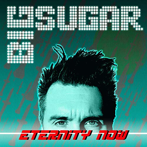 BIG SUGAR - ETERNITY NOW (CD)