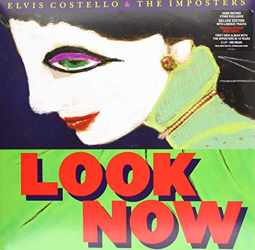 ELVIS COSTELLO & THE IMPOSTERS - LOOK NOW [2 LP][DELUXE EDITION]