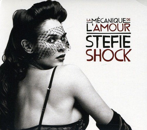 SHOCK, STEFIE - STEFIE SHOCK/ LA MECANIQUE DE L'AMOUR (CD)