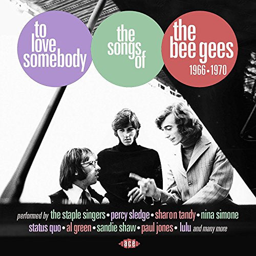 VARIOUS ARTISTS - TO LOVE SOMEBODY: THE SONGS OF THE BEE GEES 1966-1970 (CD)