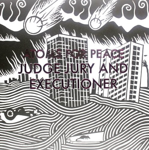 ATOMS FOR PEACE - JUDGE JURY AND EXECUTIONER (12" VINYL)