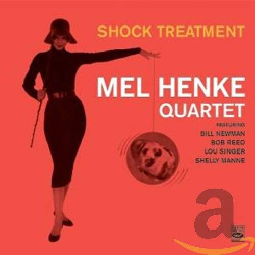 HENKE QUARTET,MEL - SHOCK TREATMENT (CD)