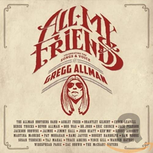 GREGG ALLMAN & FRIENDS - ALL MY FRIENDS: CELEBRATING THE SONGS & VOICE OF GREGG ALLMAN (2CD) (CD)