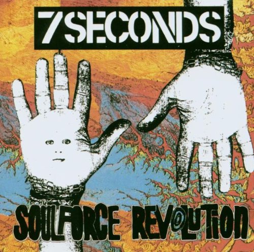 7 SECONDS - SOULFORCE REVOLUTION