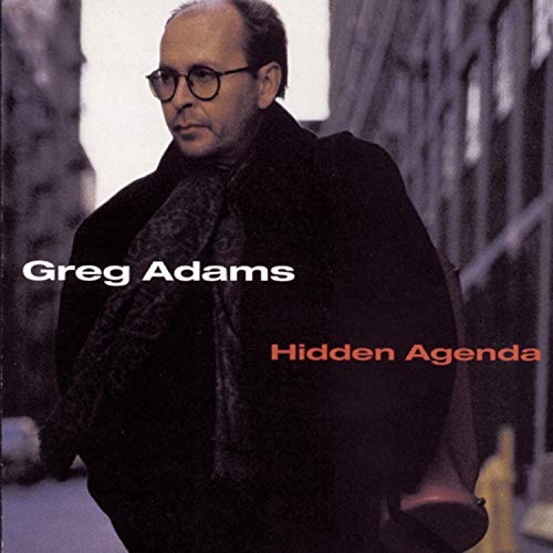 GREG ADAMS - HIDDEN AGENDA