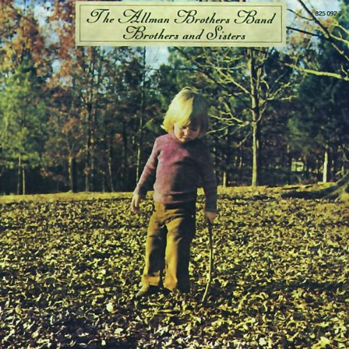 ALLMAN BROTHERS - BROTHERS & SISTERS