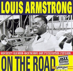 ARMSTRONG, LOUIS - ON THE ROAD