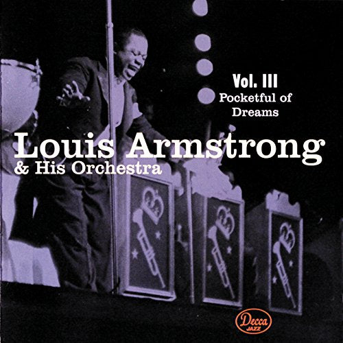 ARMSTRONG, LOUIS A/H ORCH - V3 POCKETFUL OF DREAMS