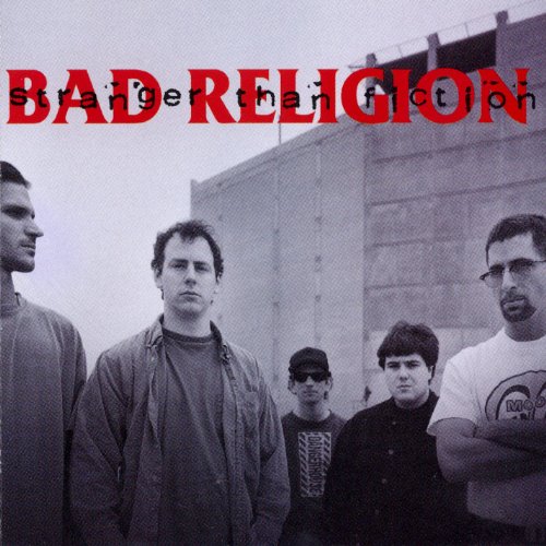 BAD RELIGION - STRANGER THAN FICTION