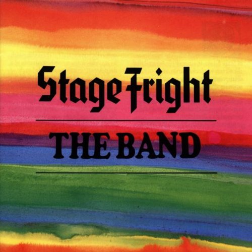 BAND. - STAGE FRIGHT