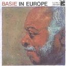 BASIE, COUNT  - BASIE IN EUROPE