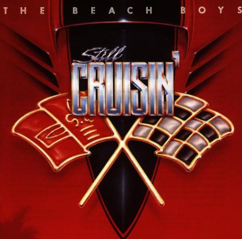 BEACH BOYS  - STILL CRUSIN