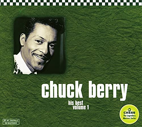 CHUCK BERRY - HIS BEST VOL 1-REMASTERED