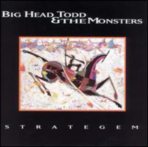 BIG HEAD TODD AND THE MONSTERS - STRATEGEM