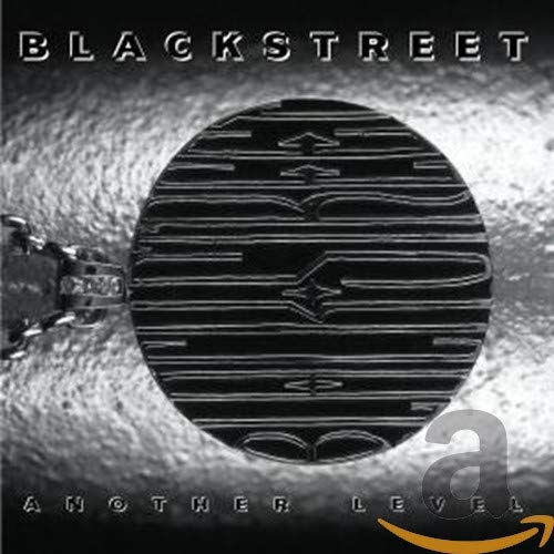 BLACKSTREET - ANOTHER LEVEL