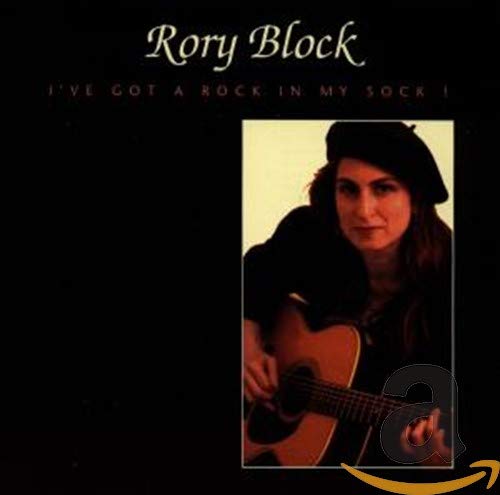 BLOCK, RORY - I'VE GOT A ROCK IN MY SOCK