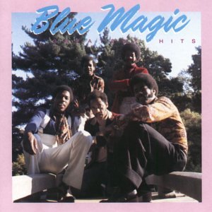 BLUE MAGIC - GREATEST HITS