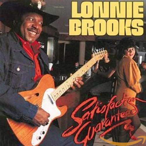 LONNIE BROOKS - SATISFACTION GUARANTEED