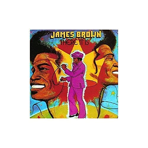 BROWN, JAMES - THERE IT IS