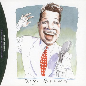 BROWN, ROY - COMP IMPERIAL RECORDINGS
