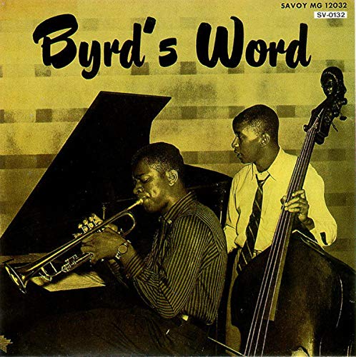 BYRD, DONALD - BYRD'S WORLD