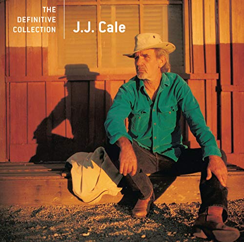 J.J. CALE - J.J. CALE THE DEFINITIVE COLLECTION