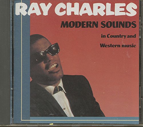 CHARLES, RAY - MODERN SOUNDS IN COUNTRY AND WESTERN MUSIC