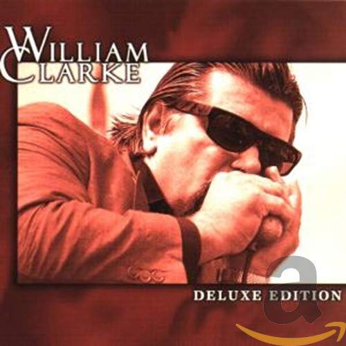 WILLIAM CLARKE - DELUXE EDITION