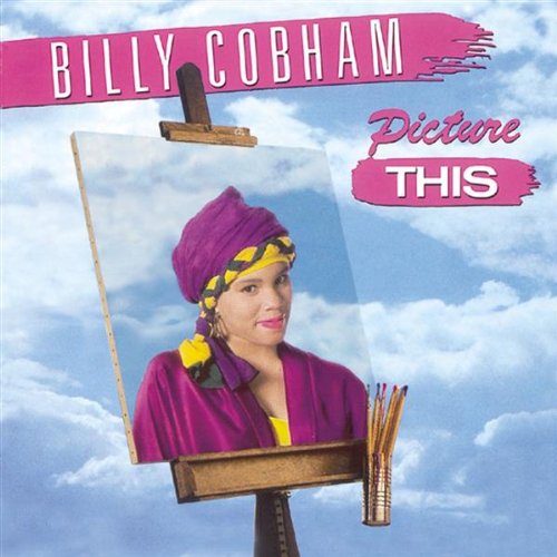 COBHAM, BILLY - PICTURE THIS