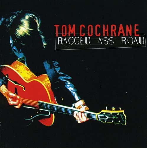 COCHRANE, TOM  - RAGGED ASS ROAD