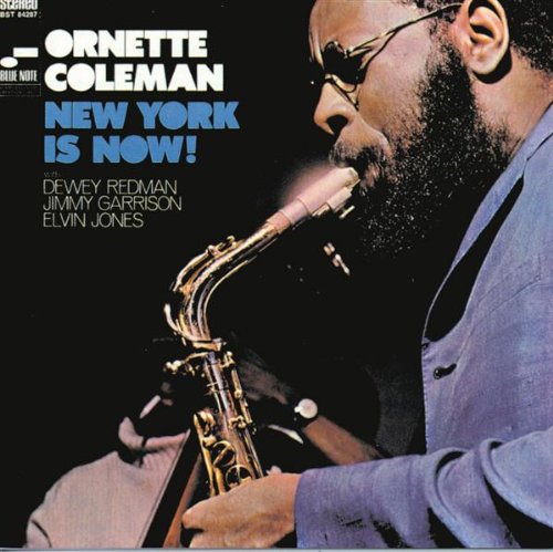 COLEMAN, ORNETTE - NEW YORK IS NOW