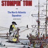 STOMPIN' TOM CONNORS - THE NORTH ATLANTIC SQUADRON