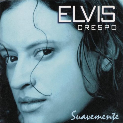 CRESPO, ELVIS - SUAVEMENTE