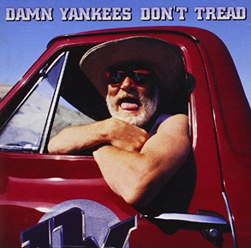 DAMN YANKEES - DON'T TREAD