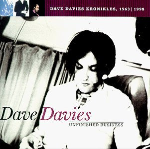 DAVIES, DAVE - UNFINISHED BUSINESS - RARITIES