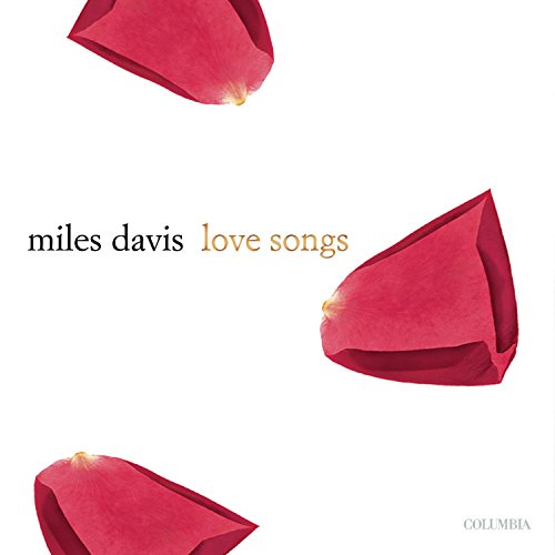 DAVIS, MILES - LOVE SONGS