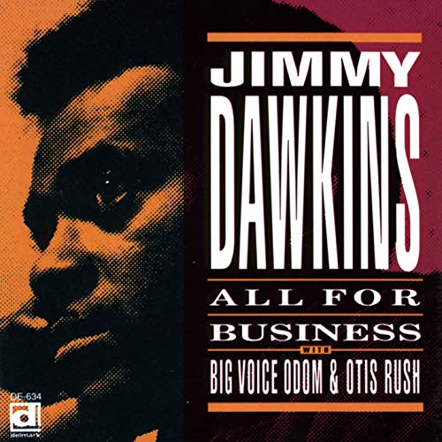 JIMMY DAWKINS - ALL FOR BUSINESS