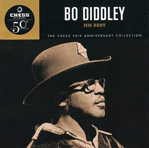 DIDDLEY, BO  - HIS BEST: THE CHESS 50TH ANN. COLL.)