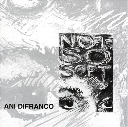 ANI DIFRANCO - DIFRANCO, ANI - NOT SO SOFT