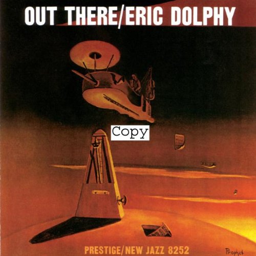 DOLPHY, ERIC - OUT THERE