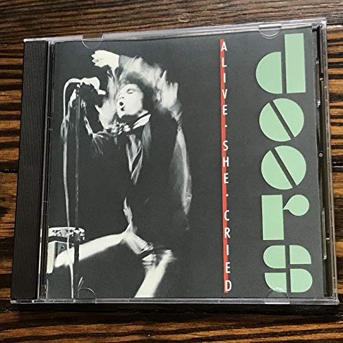 DOORS - ALIVE SHE CRIED