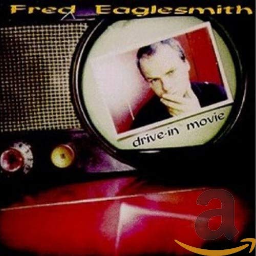 EAGLESMITH, FRED - DRIVE-IN MOVIE