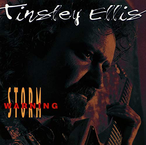 TINSLEY ELLIS - STORM WARNING